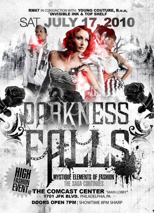 JULY 17TH, 2010 :: Darkness Falls ““Mystique Elements of Fashion”